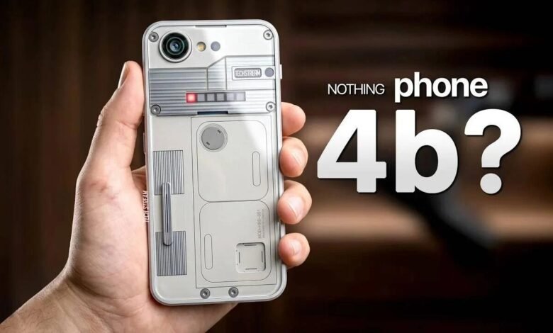 Nothing Phone 4b First Look Revealed Ahead of July Launch