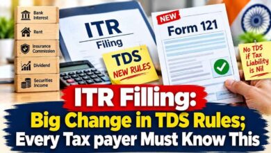 ITR Filling: Big change in TDS Rules; Every Tax payer Must Know This