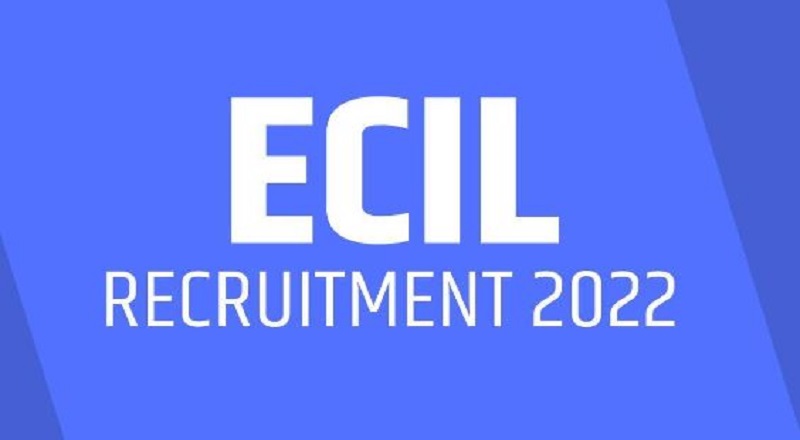 ECIL Recruitment: Monthly Salary Rs.31 thousand