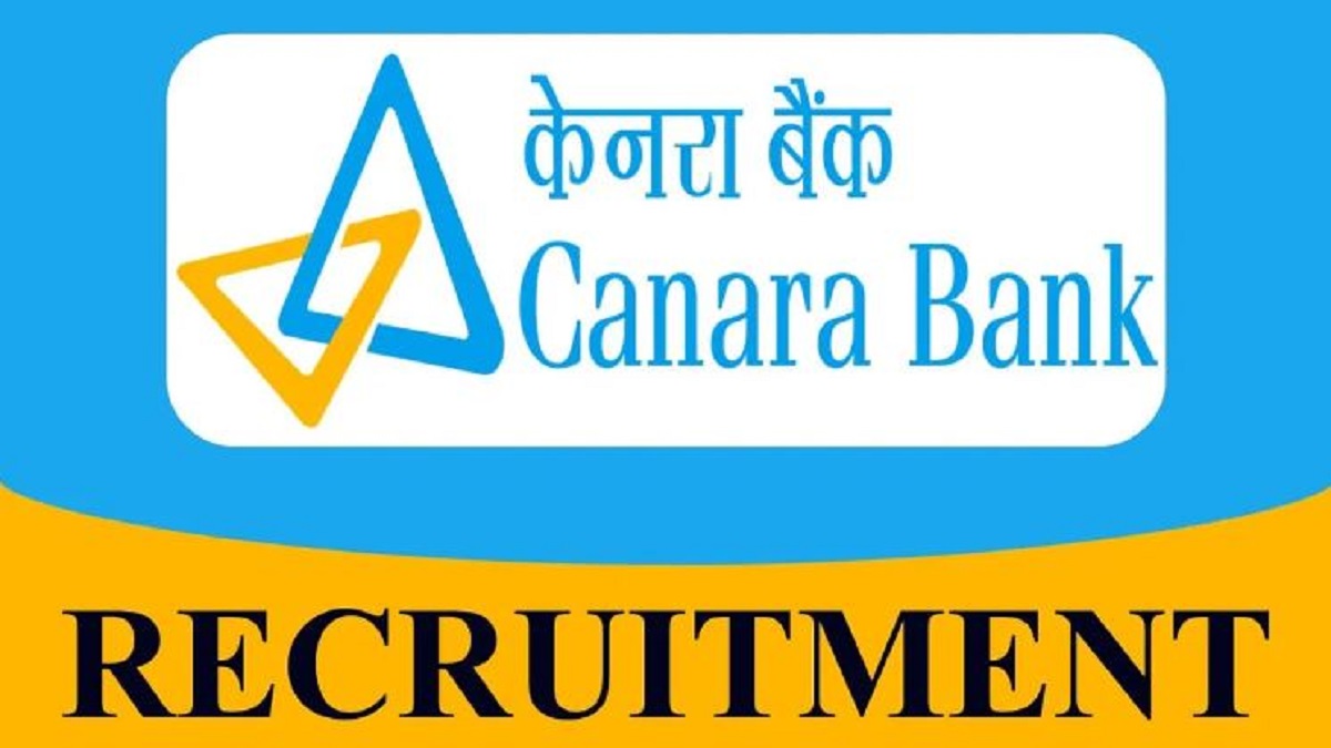 Canara Bank Recruitment 2023: Apply online; Details Here