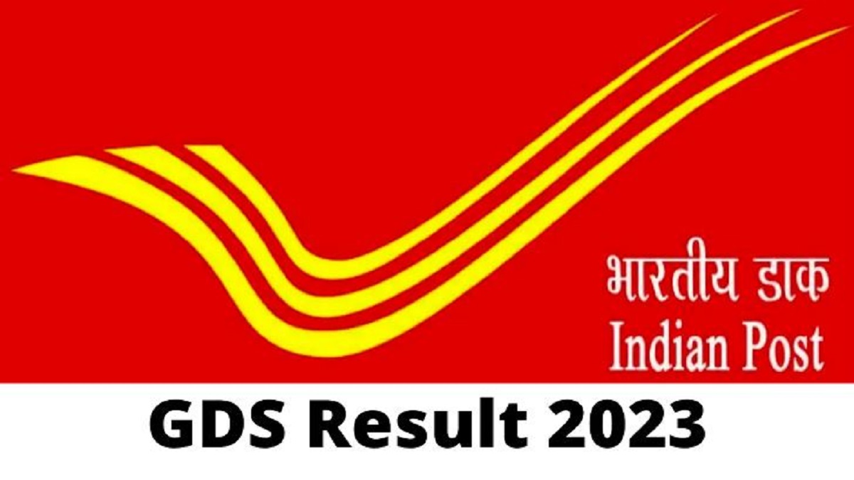 India Post GDS Result 2023 out at indiapostgdsonline.gov.in