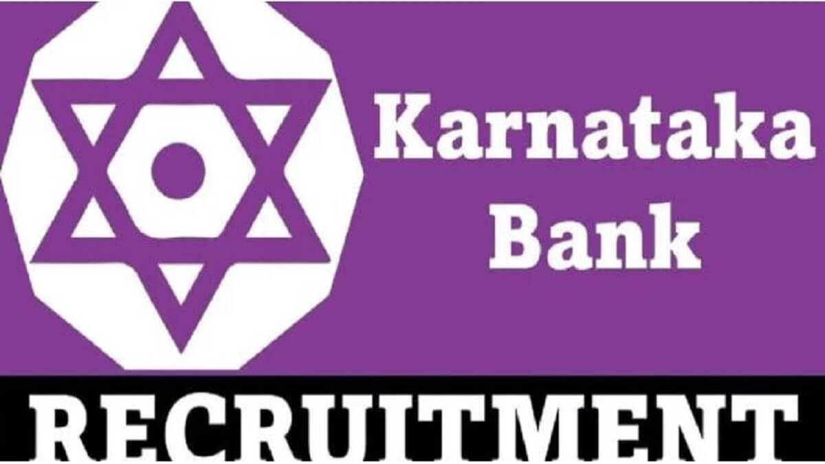 Karnataka Bank Recruitment 2023: Job Opening for Graduates, Post Graduates