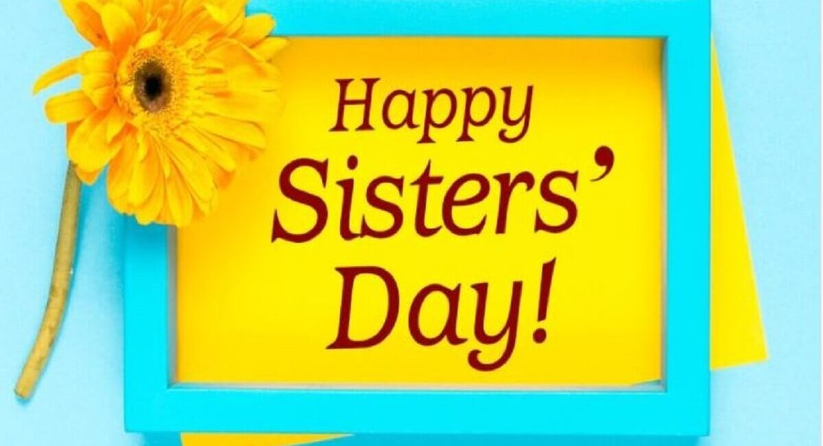 National Sisters Day 2023: Date, history, and wishes