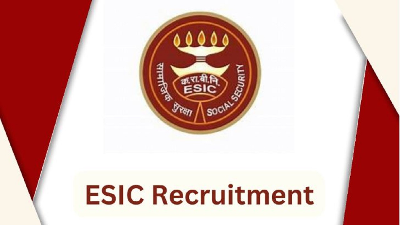 ESIC Recruitment 2025: Apply online for various post