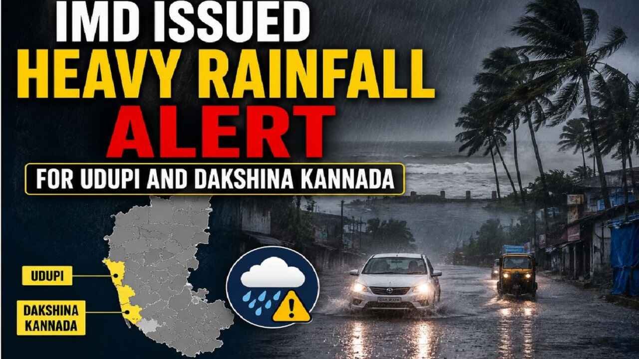 IMD Issued Heavy Rainfall Alert for Udupi and Dakshina Kannada