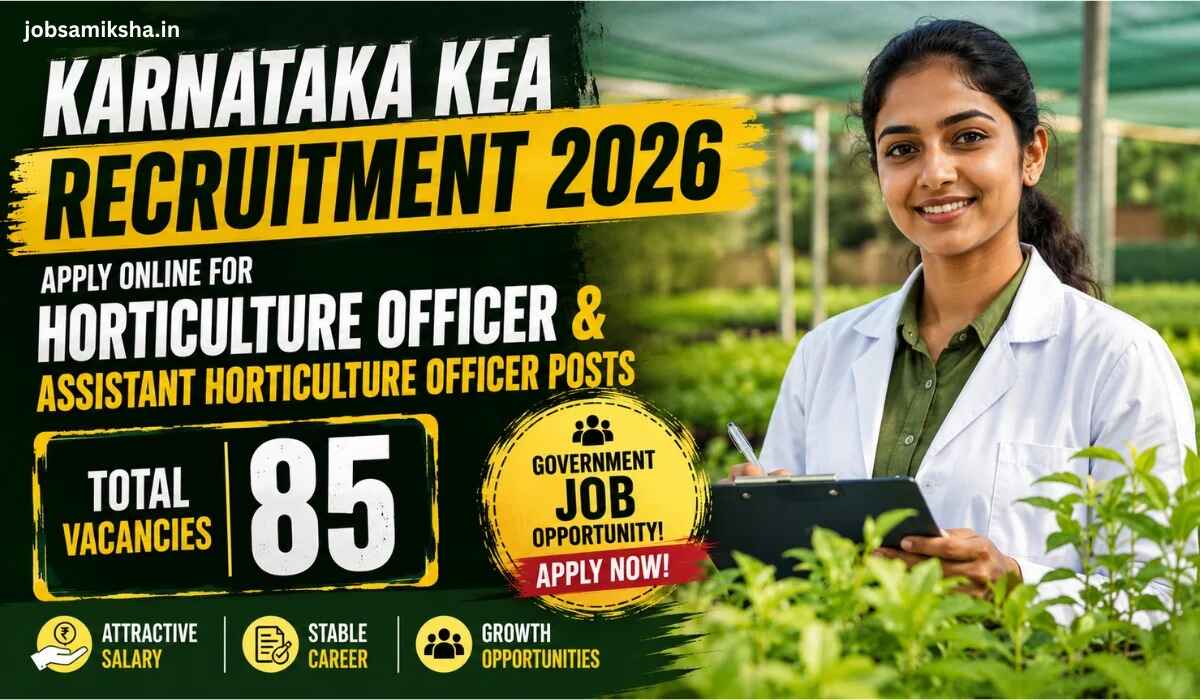 KEA Opens Applications for 80 Group B Horticulture Officer Posts in Karnataka