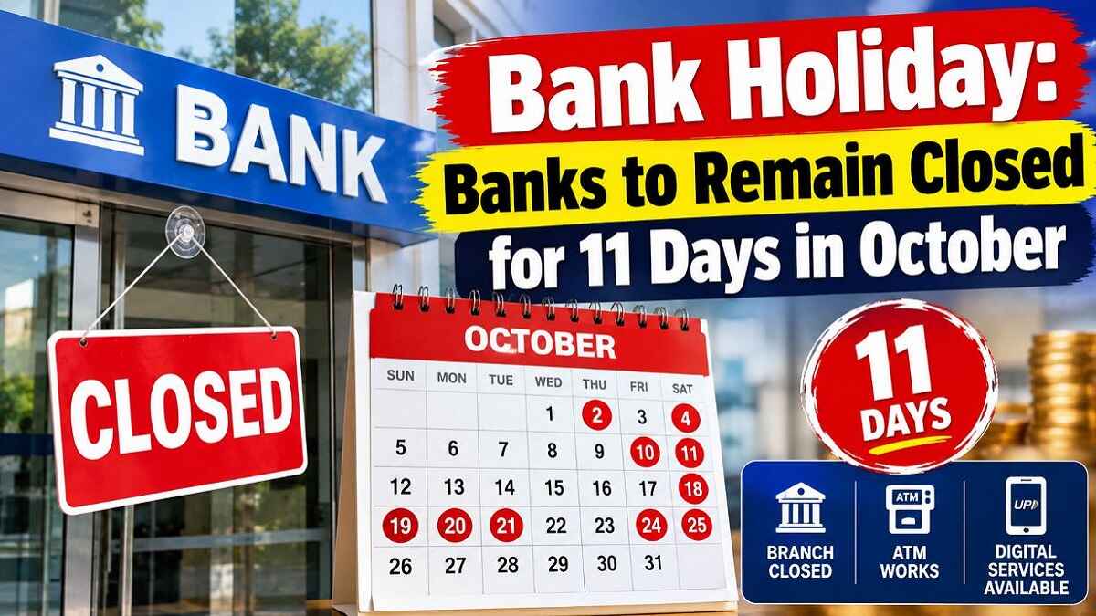 Bank Holiday: Banks to Remain Closed for 11 Days in October