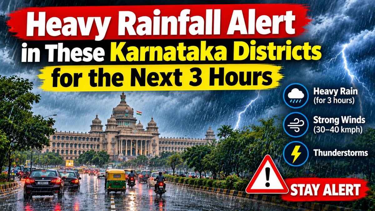 Heavy Rainfall Alert in These Karnataka Districts for the Next 3 Hours