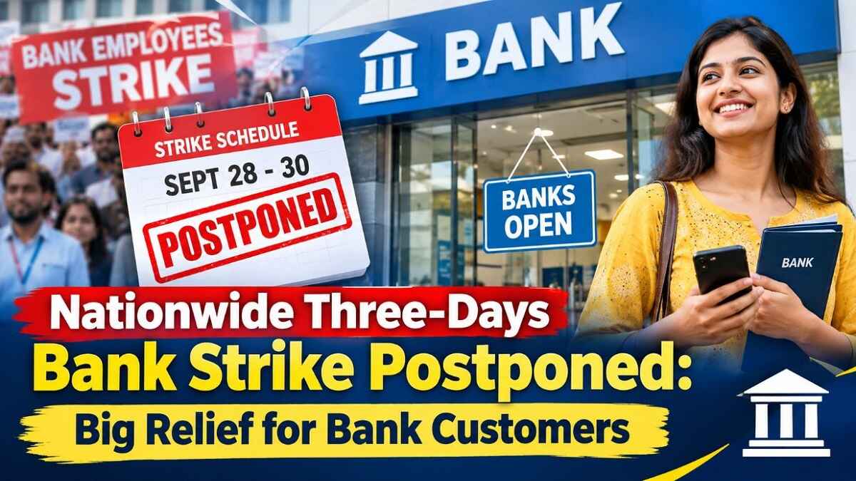 Nationwide Three-Days Bank Strike Postponed: Big Relief for Bank Customers
