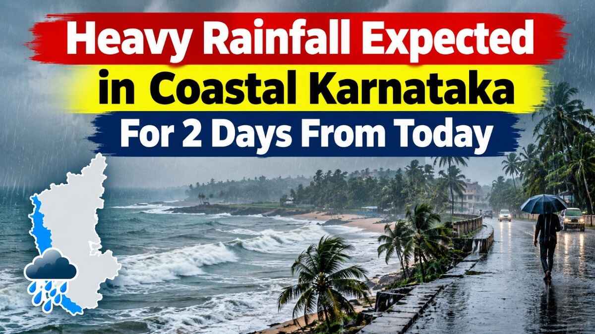 Heavy Rainfall Expected in Coastal Karnataka For 2 Days From Today